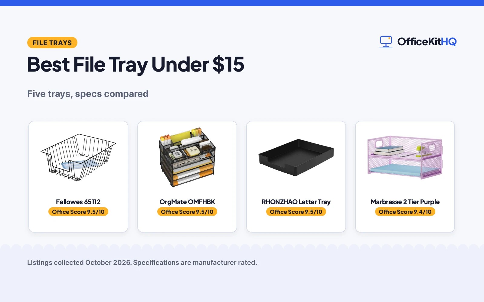 Best File Tray Under $15 (2026): 5 Compared Picks