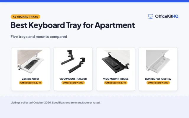 Best Keyboard Tray for Apartment (2026): 5 Compared