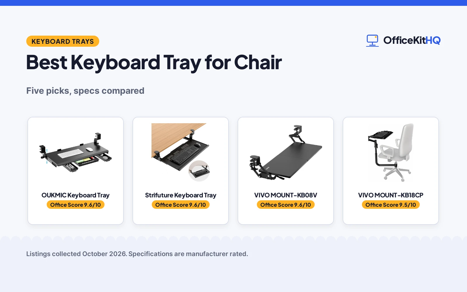 Best Keyboard Tray for Chair (2026): 5 Compared