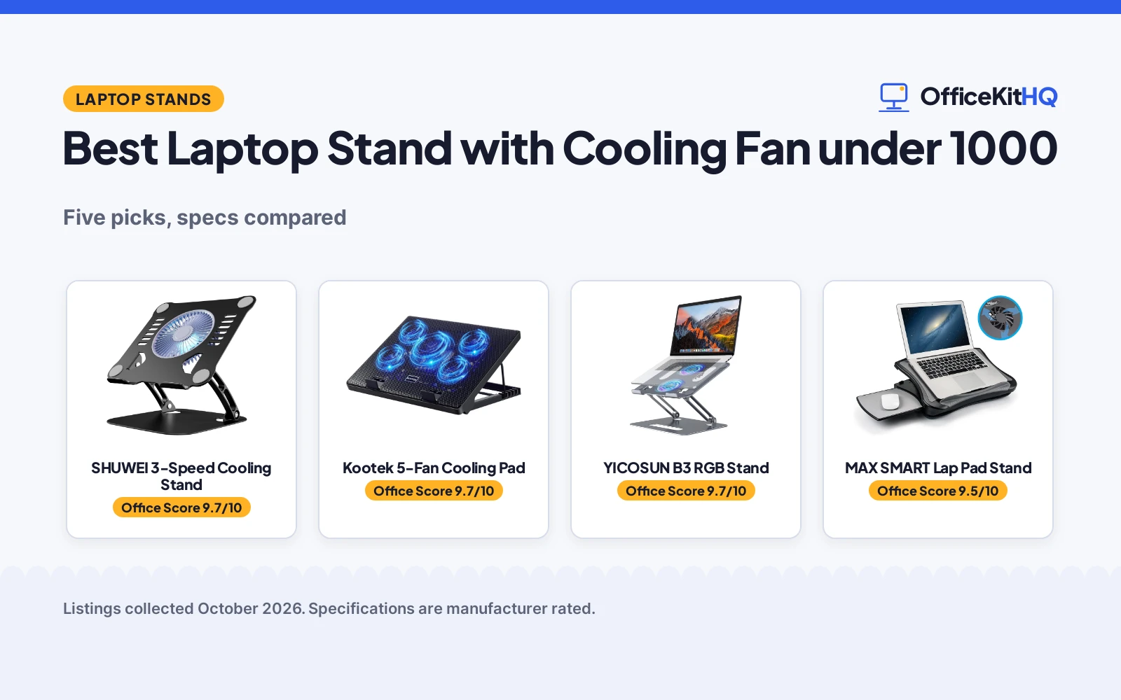 Best Laptop Stand with Cooling Fan under 1000 (2026): 5 Picks