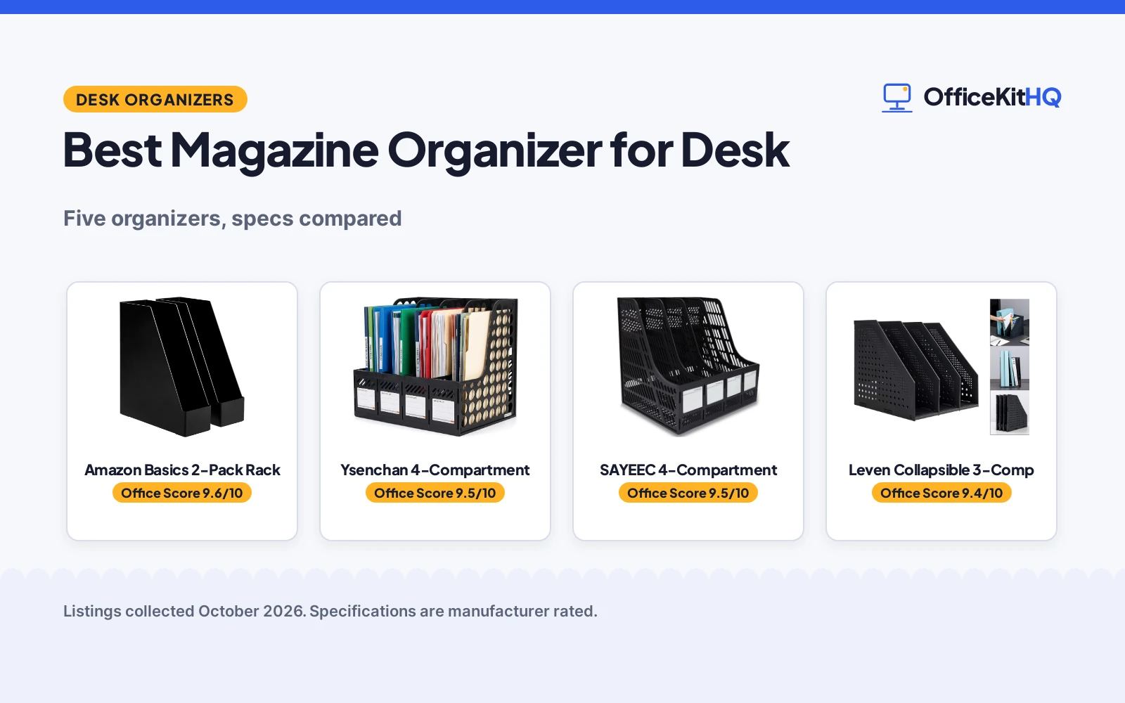 Best Magazine Organizer for Desk (2026): 5 Compared