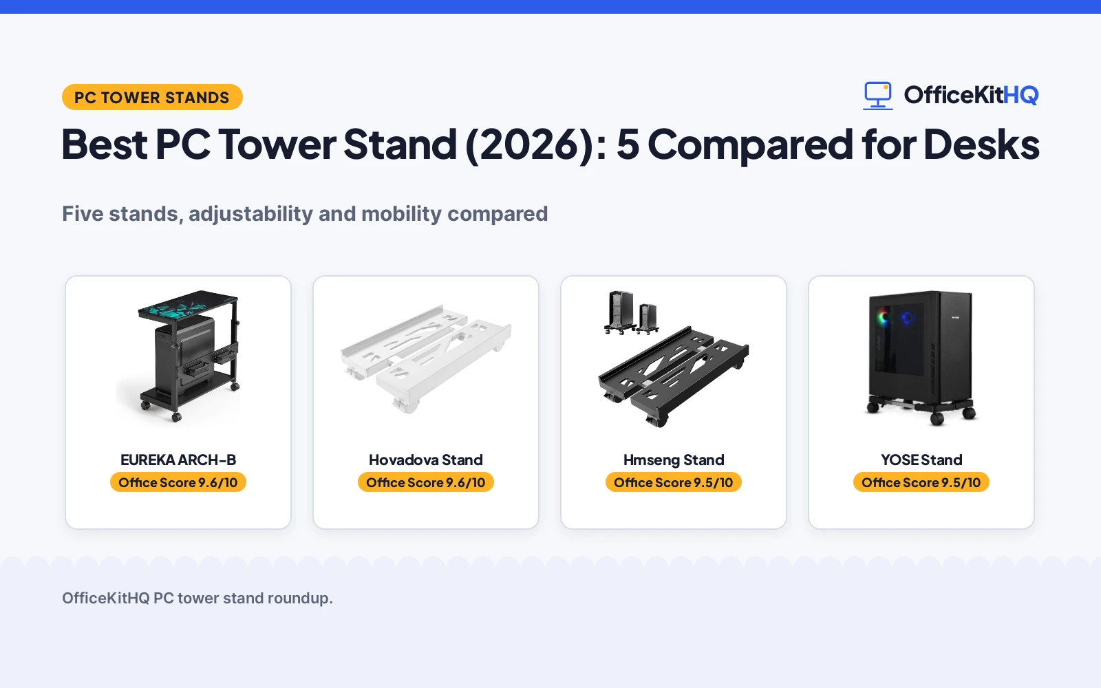 Best PC Tower Stand (2026): 5 Compared for Desks
