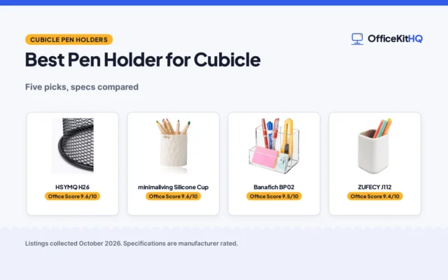 Best Pen Holder for Cubicle (2026): 5 Picks Compared