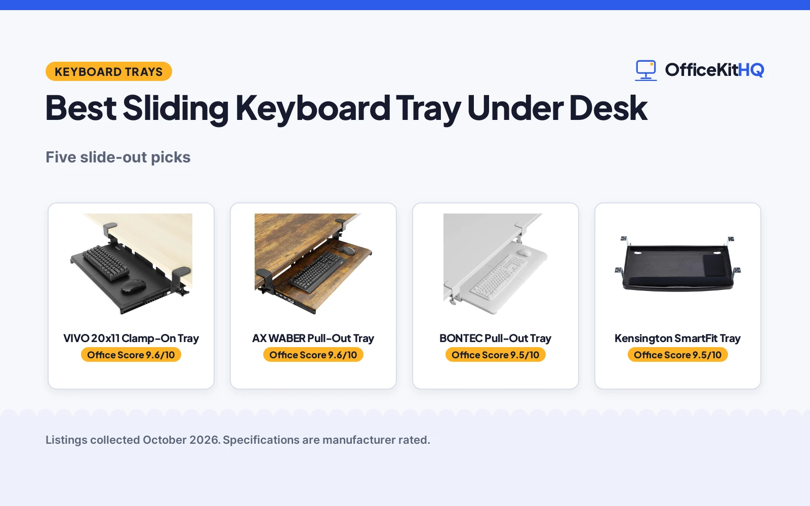 Best Sliding Keyboard Tray Under Desk (2026): 5 Picks