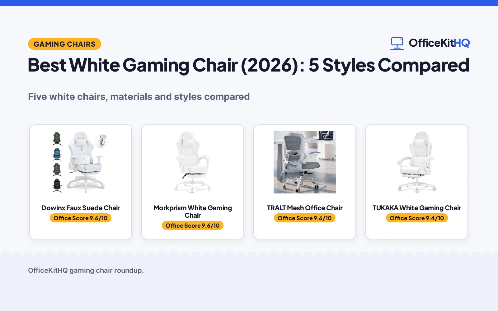 Best White Gaming Chair (2026): 5 Styles Compared